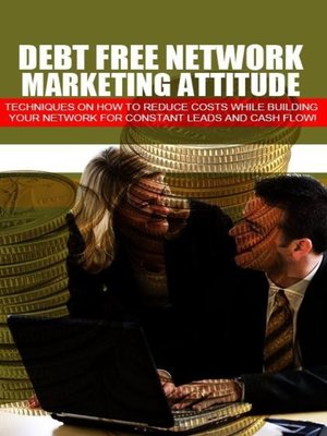 cover image of Debt Free Network Marketing Attitude